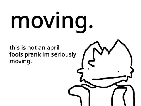 Moving.