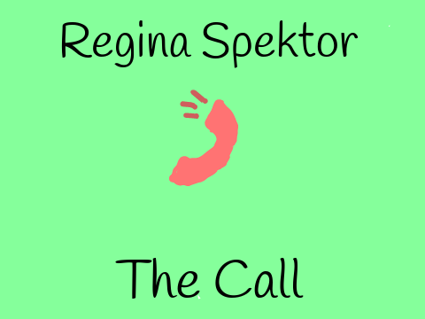 The Call-Regina Spektor