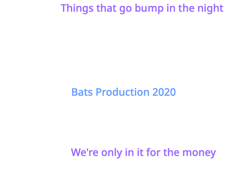 BATS production - 2 songs