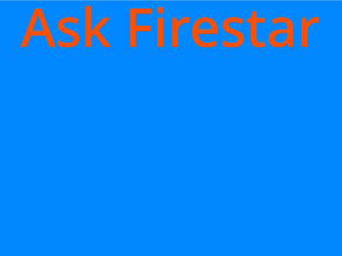 Ask Firestar 
