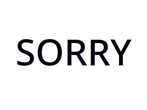 SORRY