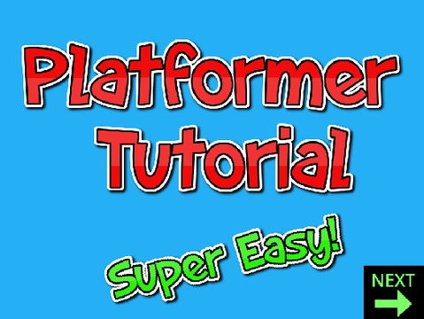 Platformer Tutorial - Super Easy!