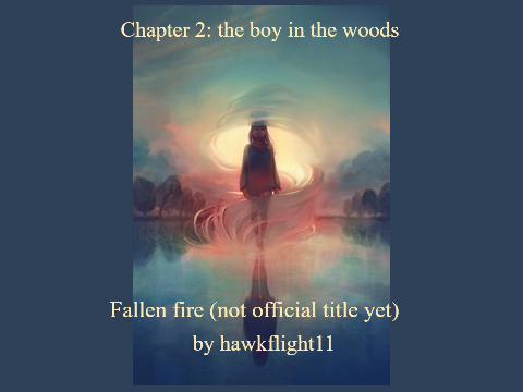 Fallen Fire chapter 2
