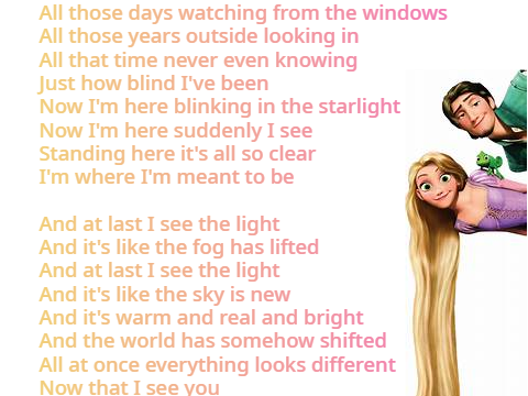 I See The Light- Tangled(Rapunzel's part)