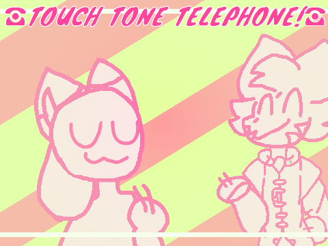 ☎️☎️ Touch Tone Telephone ✆✆ Collab! ☎️☎️