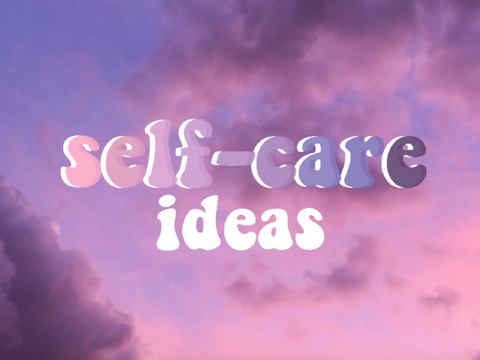 self-care ideas ☀