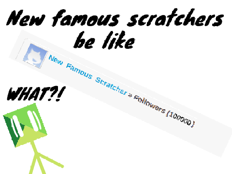 New famous scratchers be like
