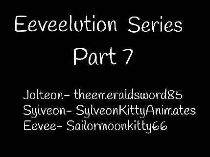 Eeveelution series part 7
