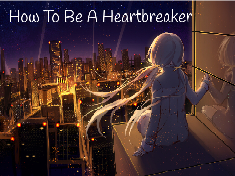 Nightcore_How to be a Heartbreaker