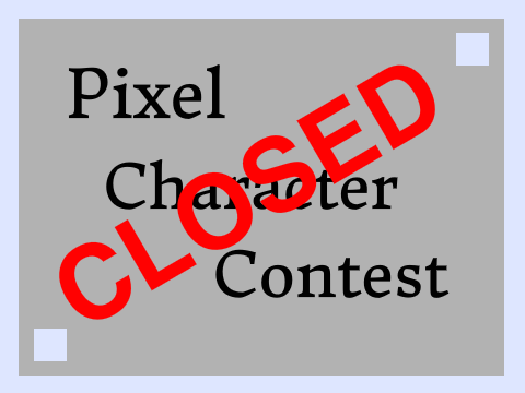 Pixel Character Contest! CLOSED