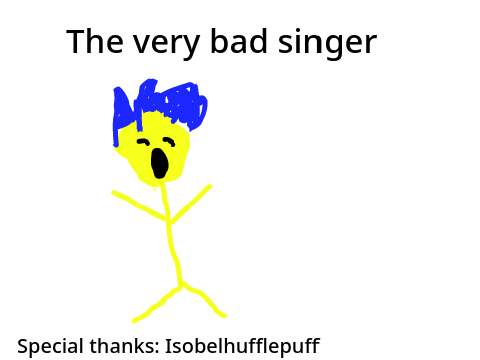 The very bad singer remastered