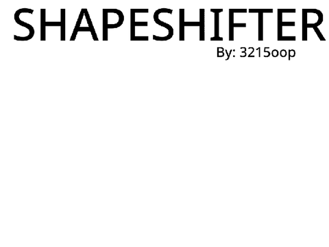 SHAPESHIFTER 2 Chapter