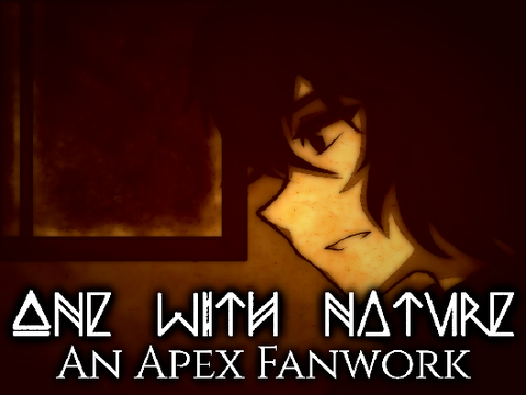 Chapter 2 ~ One with Nature