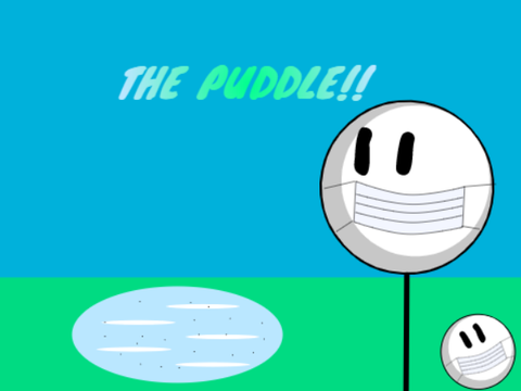 The puddle part 1