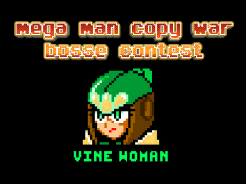 Mega Man Copy War boss contest : Vine Woman