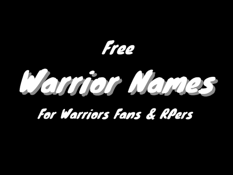 43 Names for Warriors OCs