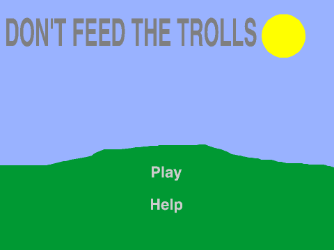 Don't Feed The Trolls (Game)