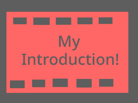 ☆ My Introduction! ☆