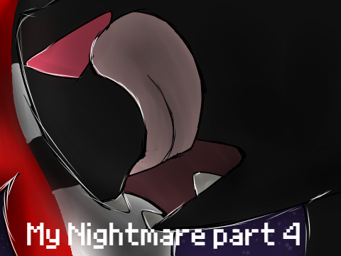 (blood tw) my nightmare - part 4