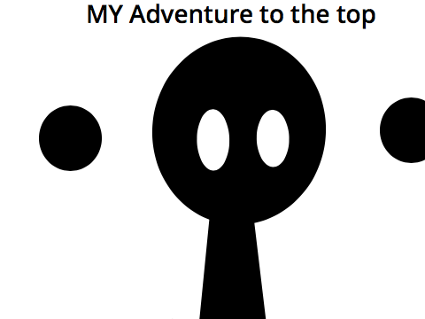 MY Adventure to the top 