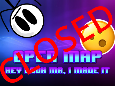 [CLOSED] Hey Look Ma, I Made It