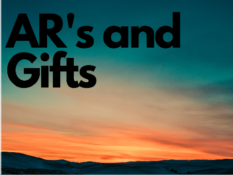 AR's and Gifts (Open)