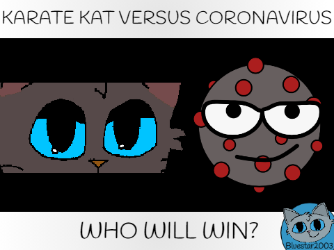 Karate Kat vs. Coronavirus