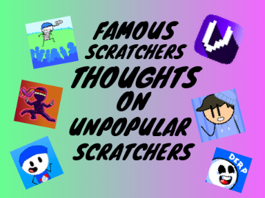 Famous Scratchers Thoughts on Unpopular Scratchers