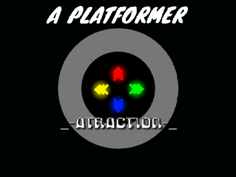 _-AtRacTiOn-_(platformer)