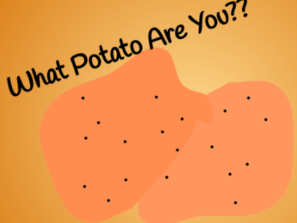 what type of potato are you??
