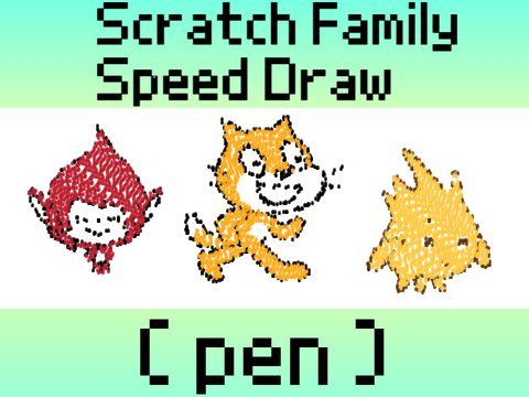 Scratch Family Speed Draw (pen)