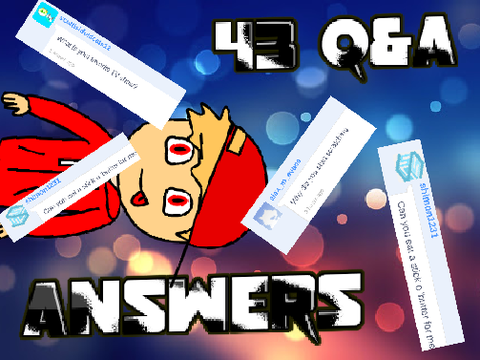 Q&A Questions Answered