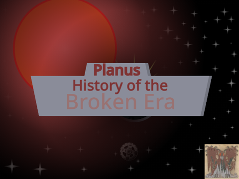 Planus - History of the Broken Era
