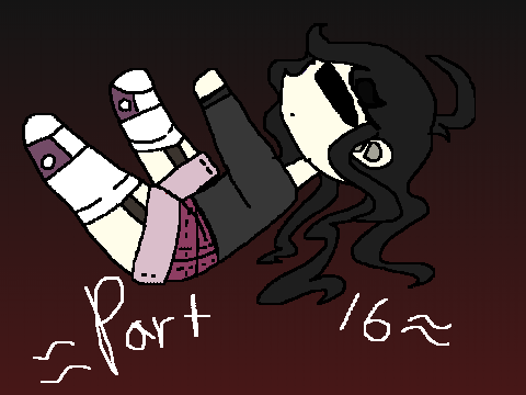 |part 16|