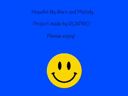 Hopeful (By Bars and Melody)
