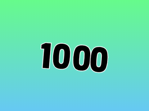 1000?!