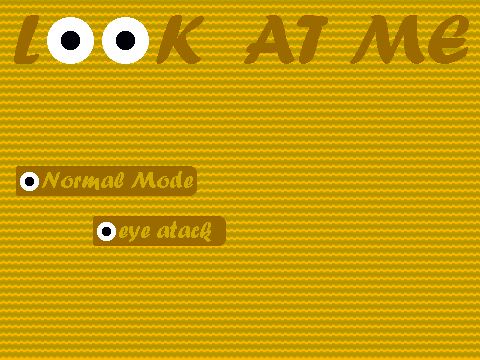 LOOK at me