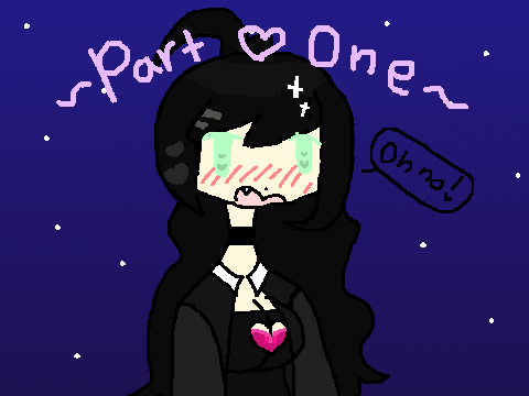 ~part ♡ one~