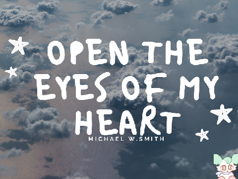 [Official] Open the Eyes of My Heart Lyrics Video 