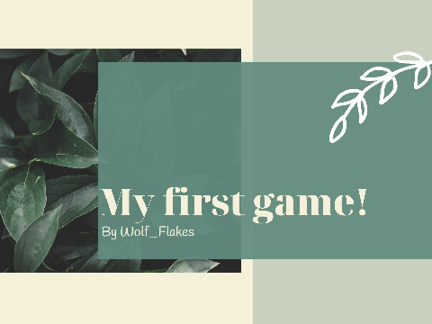 My first game!