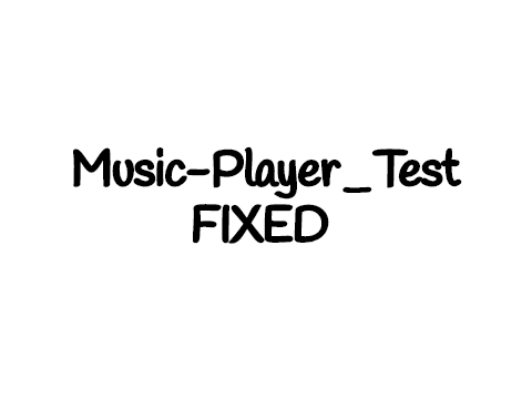 Music-Player_Test fixed