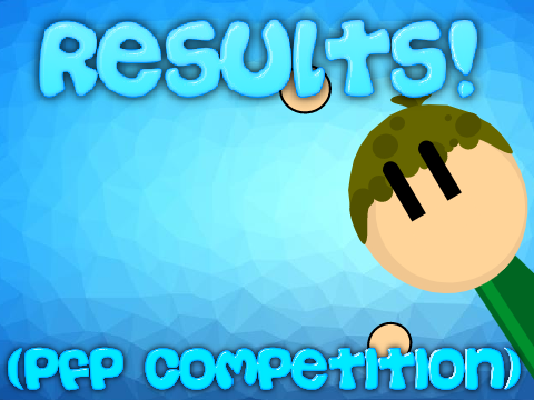 RESULTS! (PFP Comp)