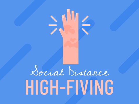 Social Distance High-Fiving