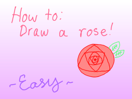 ~ How to Draw a Simple Rose ~ 