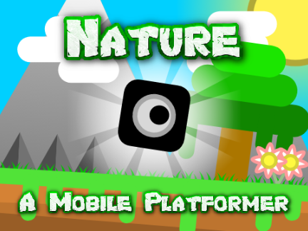 Nature - A Mobile Platformer