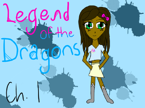 Ch 1 ~ Legend of the Dragons