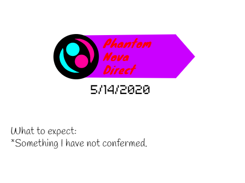 Phantom Nova Direct 5/14/2020