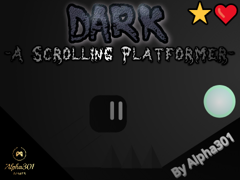 ᴅᴀʀᴋ~(A Scrolling Platformer)
