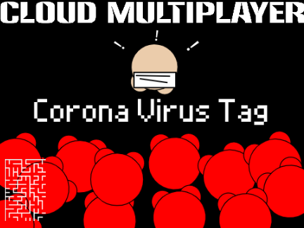 Cloud Multiplayer Corona Virus Tag