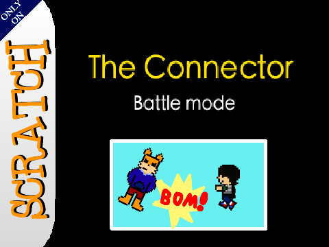 The Connector: Battle mode!